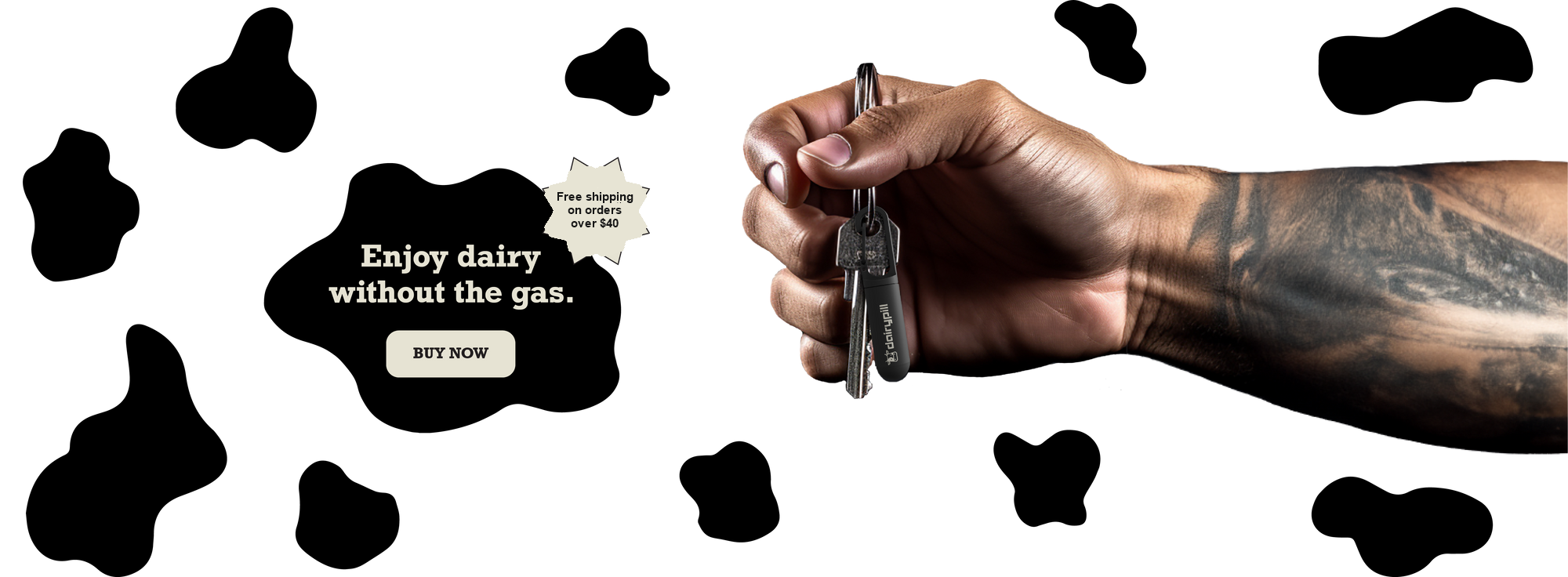 Enjoy dairy without the gas.